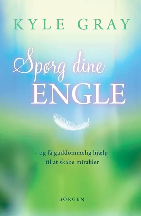 Spørg dine engle af Kyle Gray