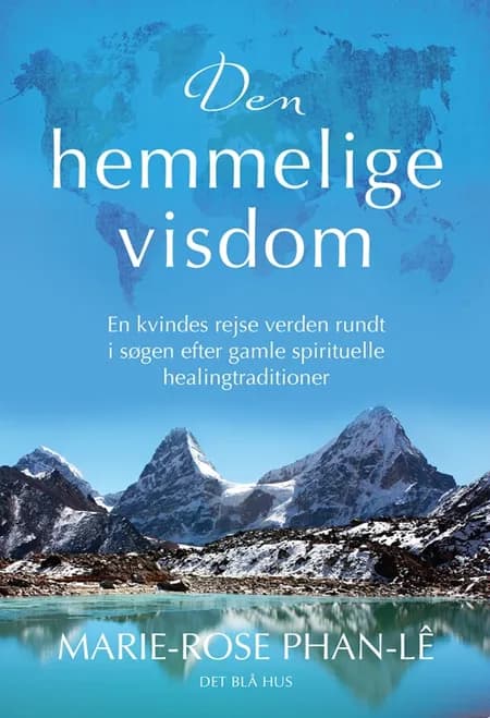 Den hemmelige visdom af Marie-Rose Phan-Lê