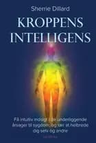 Kroppens intelligens af Sherrie Dillard