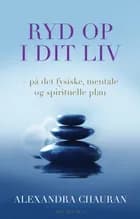 Ryd op i dit liv af Alexandra Chauran