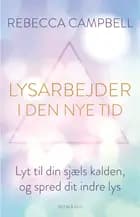 Lysarbejder i den nye tid