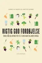 Rigtig god fordøjelse af Anne W. Ravn og Mette Borre