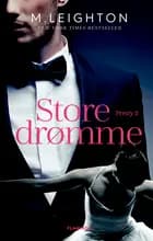 Store drømme af M. Leighton
