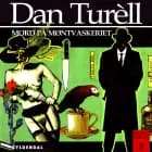 Mord på møntvaskeriet og andre kriminalhistorier af Dan Turèll