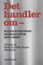 Det handler om -