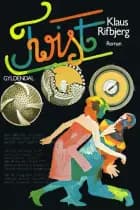 Twist af Klaus Rifbjerg