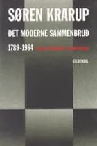 Det moderne sammenbrud af Søren Krarup