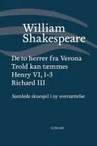 Samlede skuespil / bd. 1 af William Shakespeare