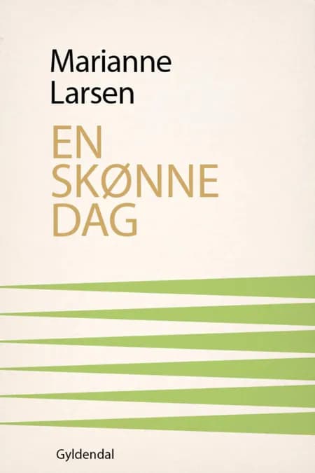 En skønne dag af Marianne Larsen