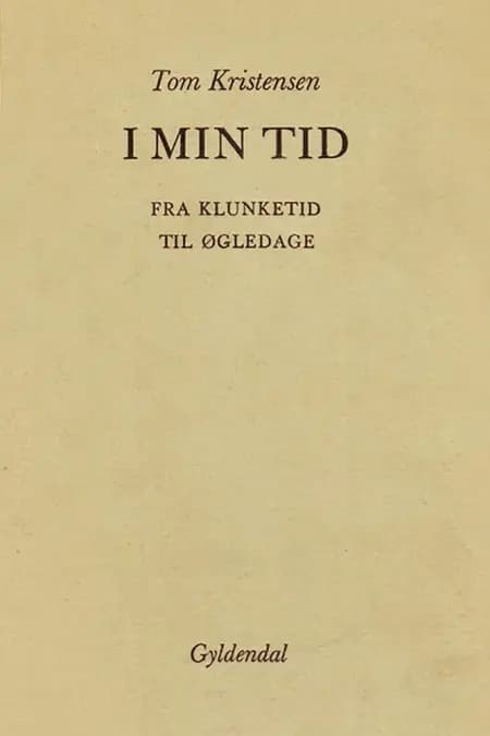 I min tid af Tom Kristensen