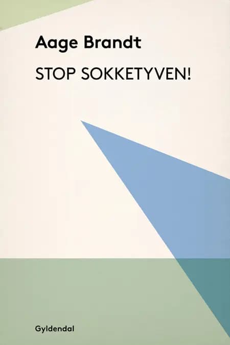 Stop sokketyven! af Aage Brandt
