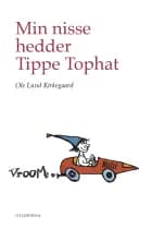 Min nisse hedder Tippe Tophat - Børnebog af Ole Lund Kirkegaard
