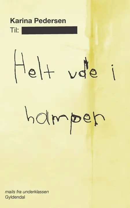 Helt ude i hampen af Karina Pedersen
