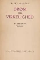 Drøm og virkelighed af Palle Lauring
