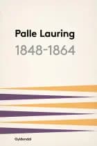 1848-1864 af Palle Lauring