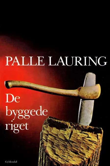 De byggede riget af Palle Lauring