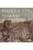 Svenskekrige og enevoldsmagt