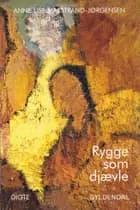 Rygge som djævle af Anne Lise Marstrand-Jørgensen
