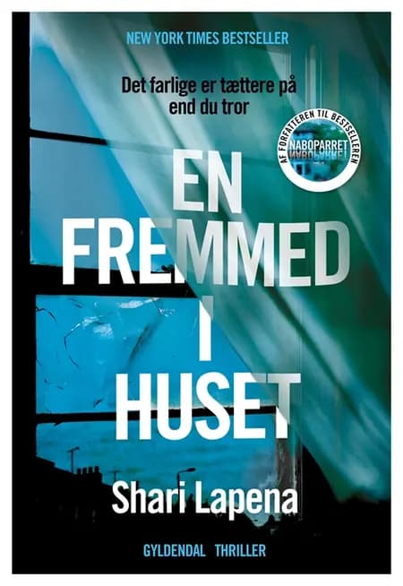 En fremmed i huset af Shari Lapena