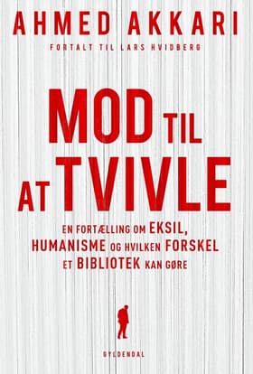 Mod til at tvivle af Ahmed Akkari