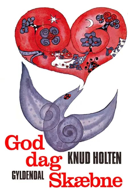 Goddag Skæbne af Knud Holten