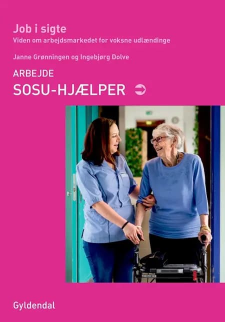 SOSU-hjælper af Janne Grønningen