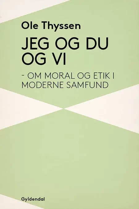 Jeg og du og vi af Ole Thyssen