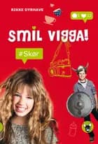 Smil, Vigga! - skør