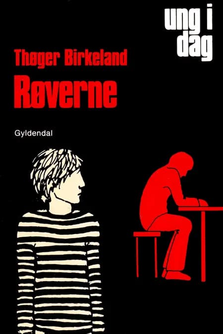 Røverne af Thøger Birkeland