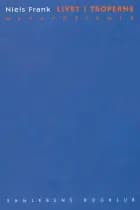 Livet i troperne af Niels Frank