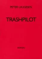 Trashpilot