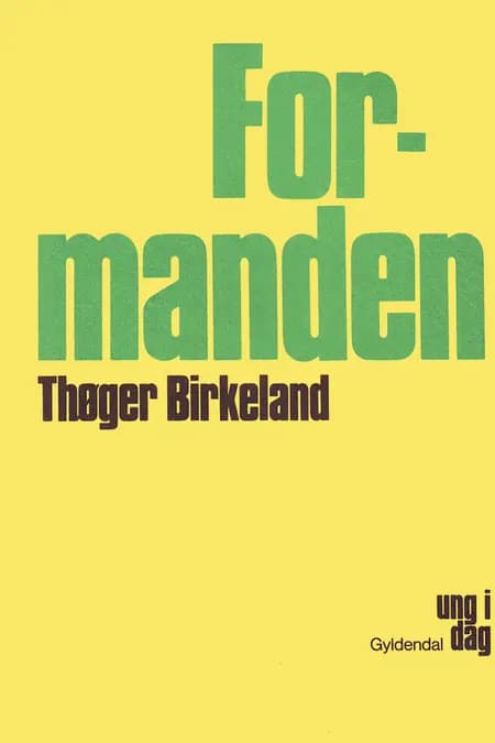 Formanden af Thøger Birkeland