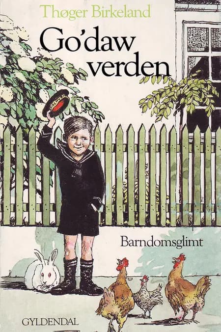 Go'daw, verden af Thøger Birkeland