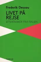 Livet på rejse af Frederik Dessau