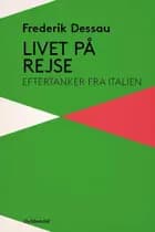 Livet på rejse af Frederik Dessau