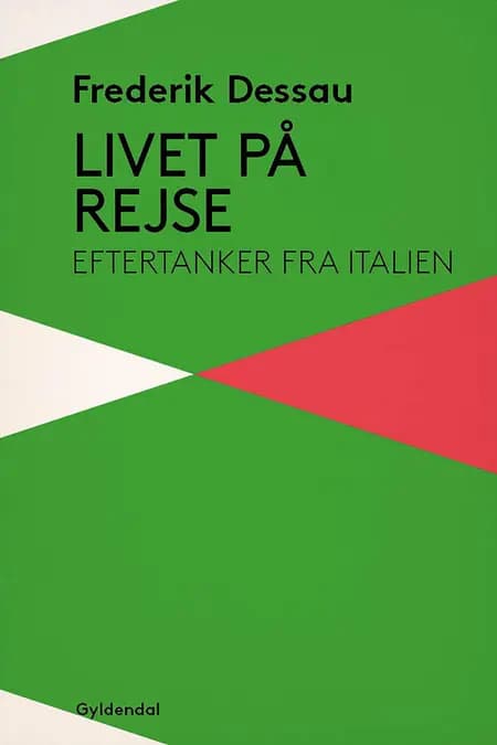 Livet på rejse af Frederik Dessau