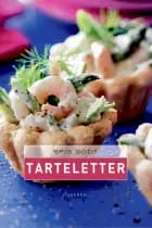 Spis godt - Tarteletter