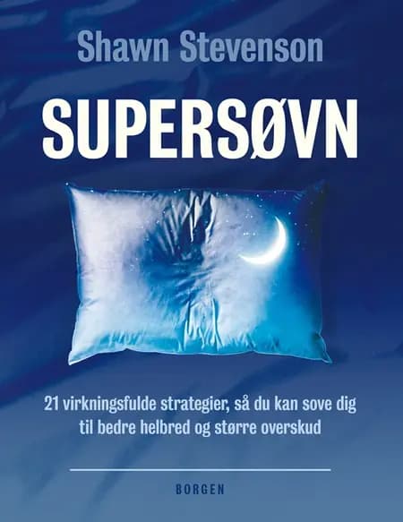 Supersøvn af Shawn Stevenson