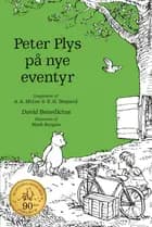 Peter Plys på nye eventyr