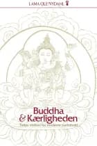 Buddha & kærligheden