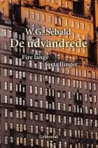 De udvandrede af W. G. Sebald