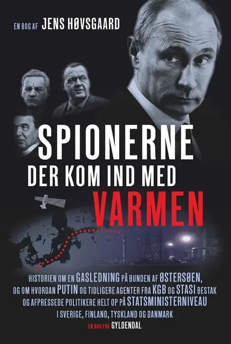 Spionerne der kom ind med varmen af Jens Høvsgaard