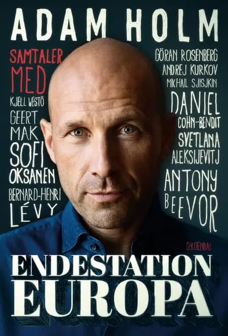 Endestation Europa af Adam Holm