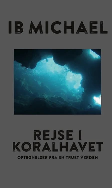 Rejse i koralhavet af Ib Michael