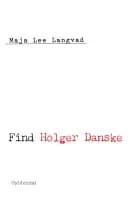 Find Holger Danske Appendix af Maja Lee Langvad