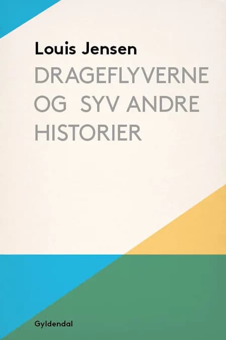 Drageflyverne og syv andre historier af Louis Jensen