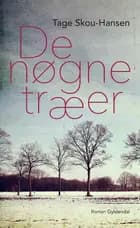 De nøgne træer af Tage Skou-Hansen
