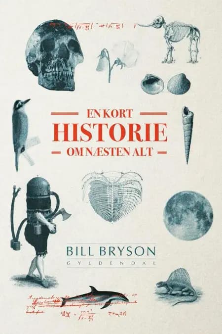 En kort historie om næsten alt af Bill Bryson