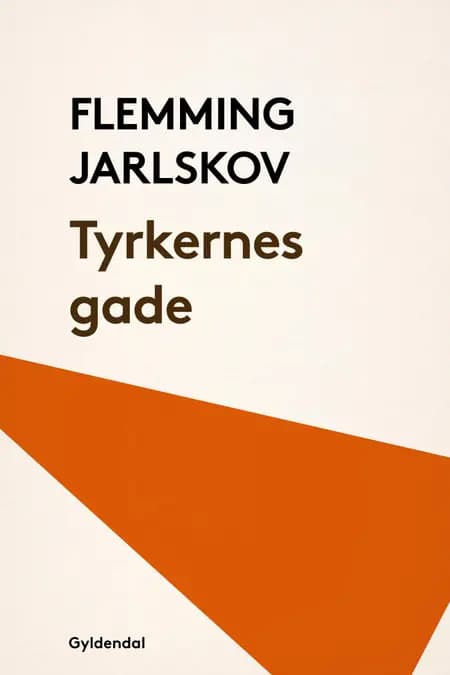 Tyrkernes gade af Flemming Jarlskov