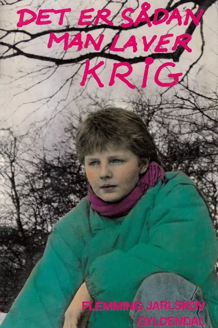 Det er sådan man laver krig af Flemming Jarlskov